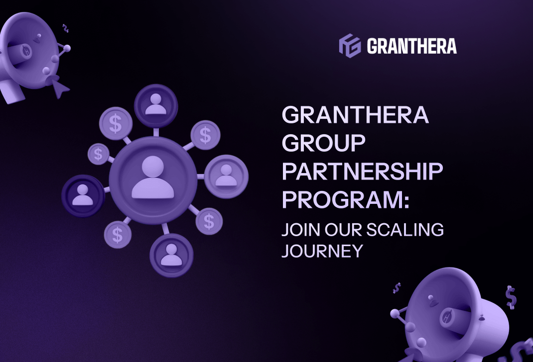 Granthera Group Partnership Program: Join Our Scaling Journey
Granthera Group Partnership Program: Join Our Scaling Journey
