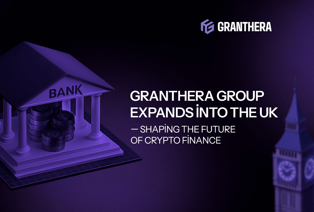 Granthera Group expands into the UK — shaping the future of crypto finance Granthera Group expands into the UK — shaping the future of crypto finance