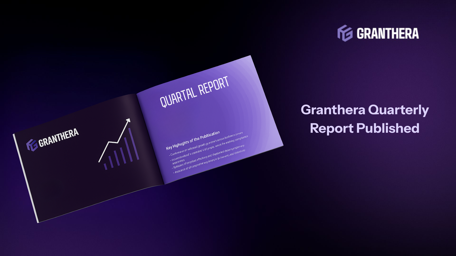 Granthera Quarterly Report Published