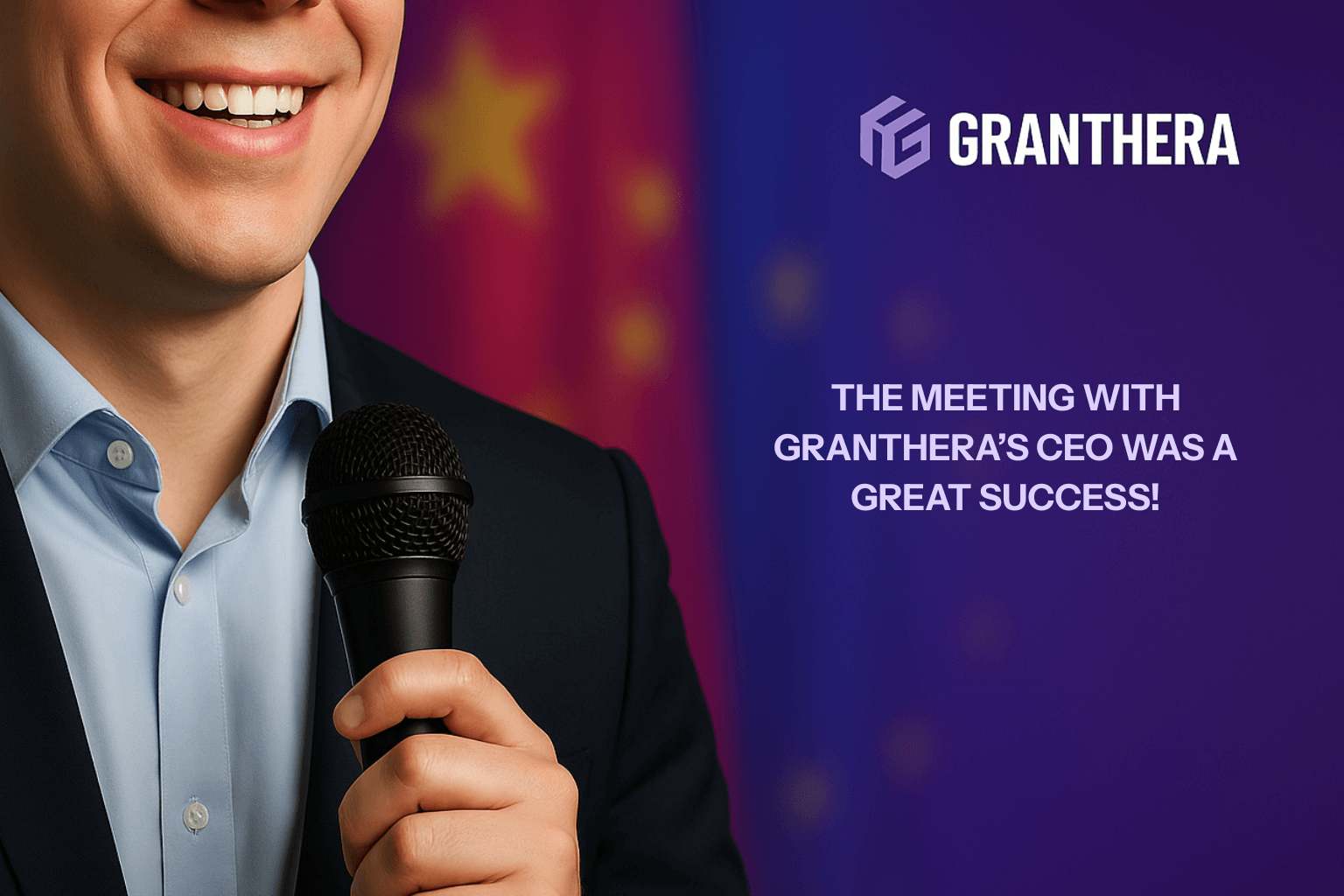 The meeting with Granthera’s CEO was a great success!