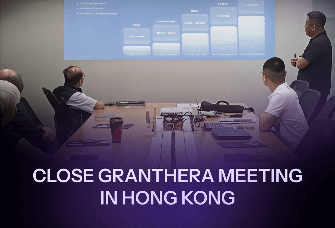 Granthera Held a Closed-Door Strategic Meeting in Hong Kong 