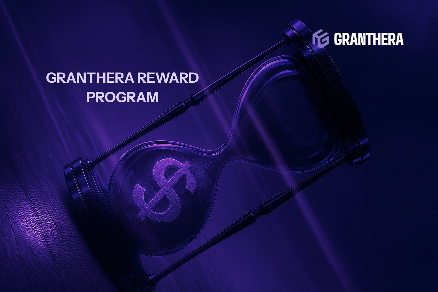 Granthera Reward Program